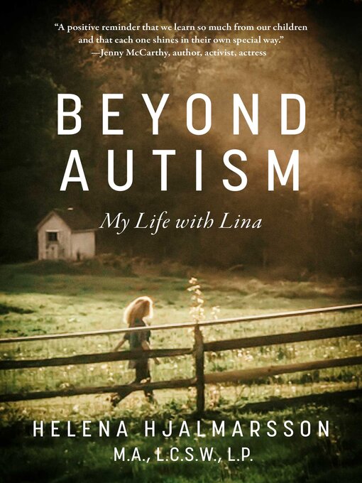 Title details for Beyond Autism: My Life with Lina by Helena Hjalmarsson - Available